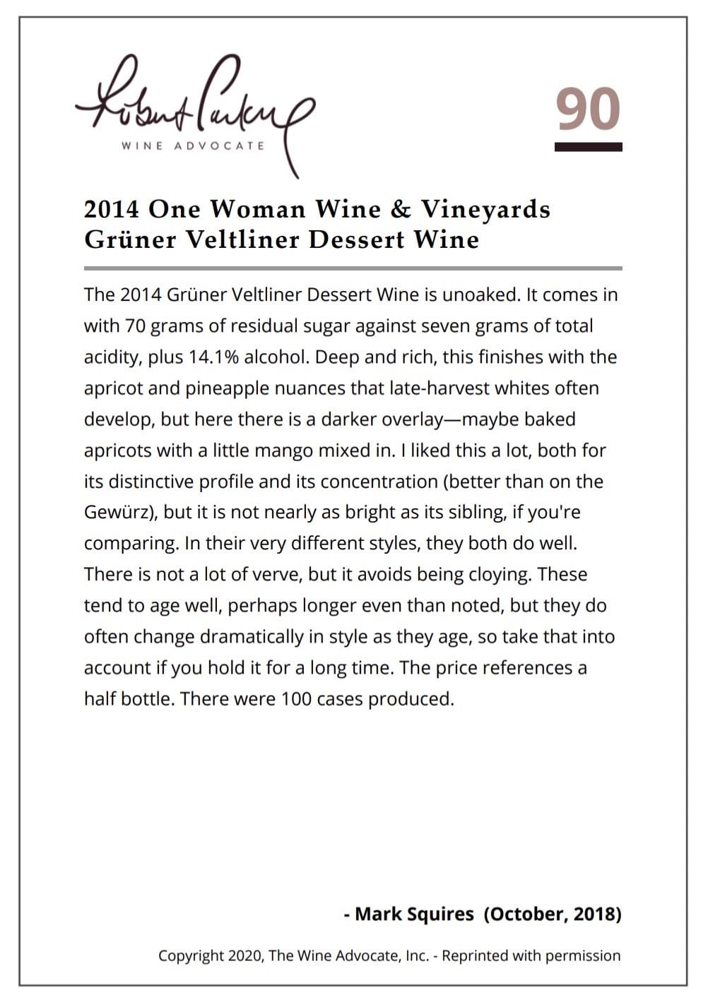 2014 One Woman Grüner Veltliner Dessert Wine - One Woman Winery